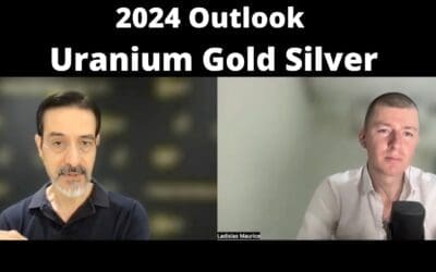 2024 outlook for Uranium, Gold, Silver with Lobo