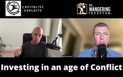 Capitalist Exploits: Investing in an age of Conflict