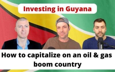 Investing in Guyana: how to capitalize on an oil and gas boom country
