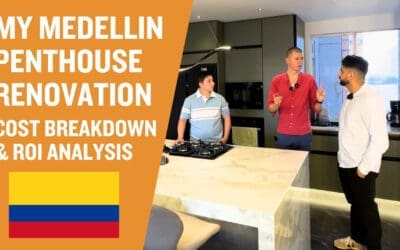 My Medellin Penthouse Renovation – full ROI analysis and cost breakdown