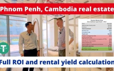 Phnom Penh Real Estate in Cambodia ROI Breakdown & Rental Yield Case Studies