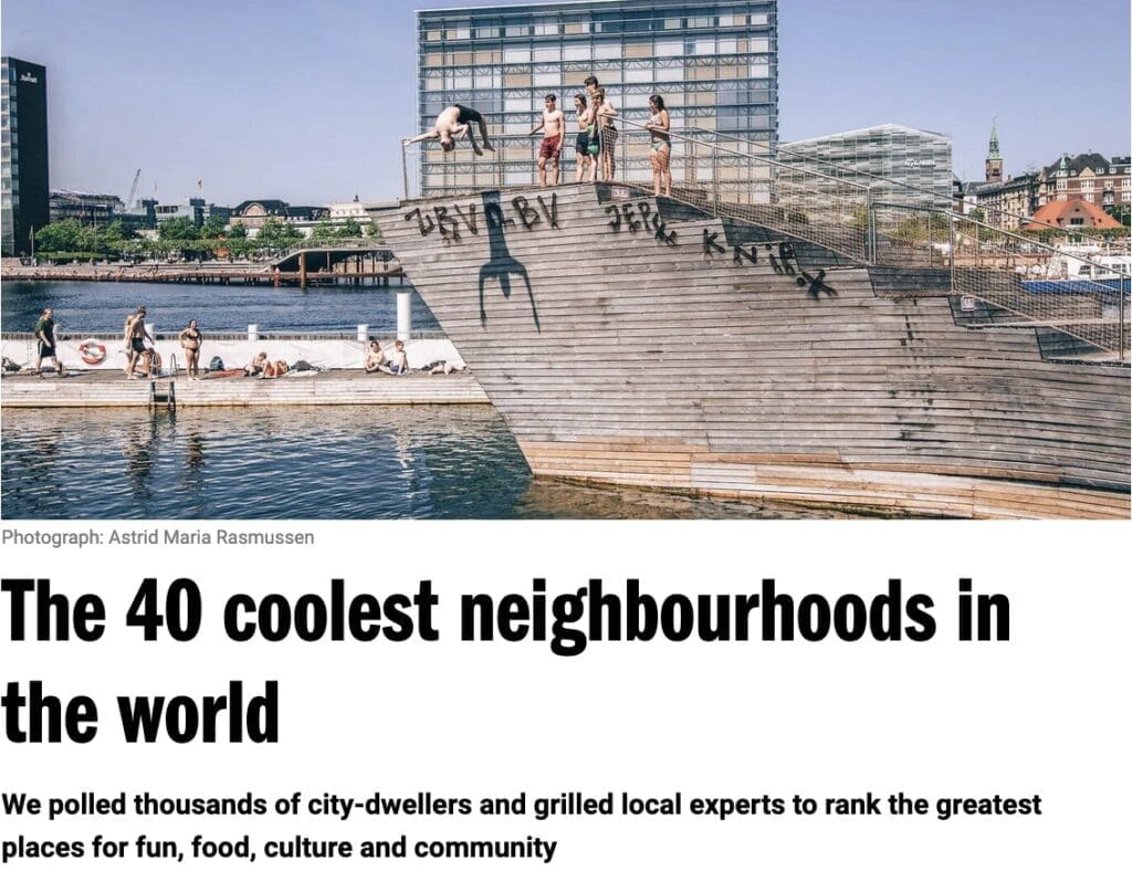 40 coolest neighbourhoods in the world time out magazine