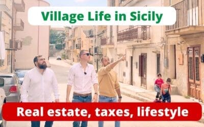 Village life in Sicily – the case for real estate, taxes and lifestyle