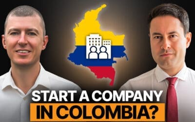 Why Create a Company in Colombia?