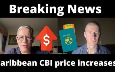 BREAKING NEWS: Caribbean Citizenship by Investment big price increases