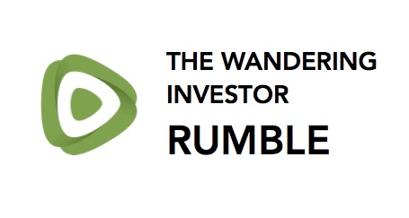 The Wandering Investor on Rumble
